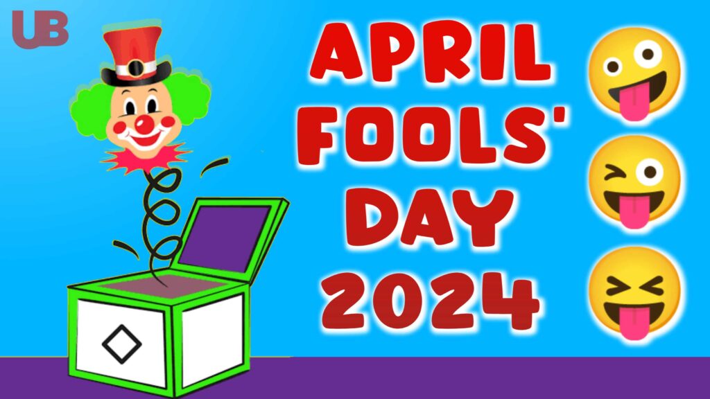 April Fools' Day 2024