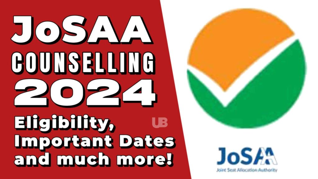 JoSAA Counseling 2024