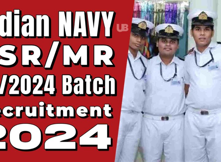 Indian Navy SSR / MR Agniveer Recruitment 02/2024