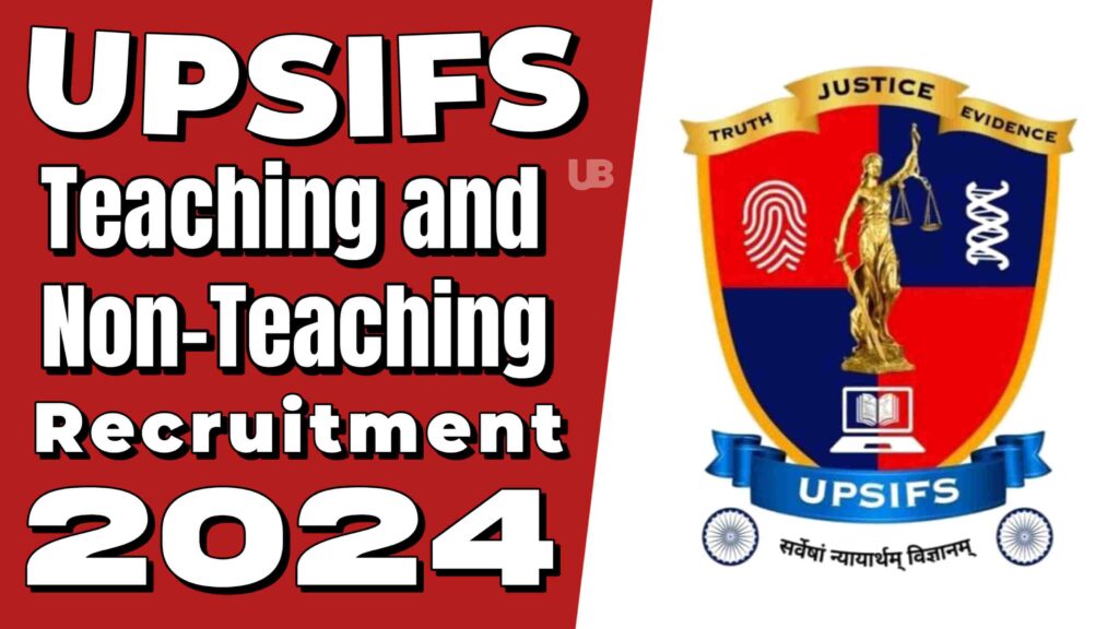 UPSIFS Lucknow Recruitment 2024