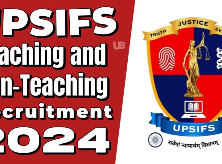 UPSIFS Lucknow Recruitment 2024