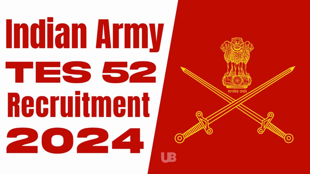 Indian Army TES 52 Recruitment