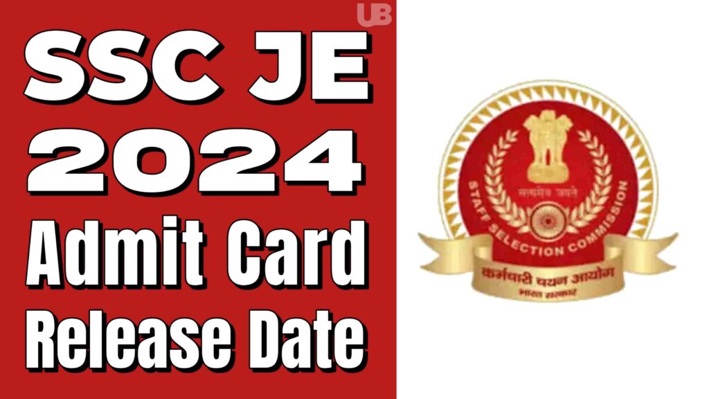 SSC JE Exam 2024 Admit card