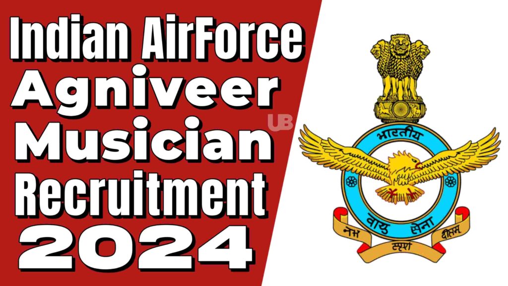 Indian Airforce Agniveer Musician Rally Recruitment 2024