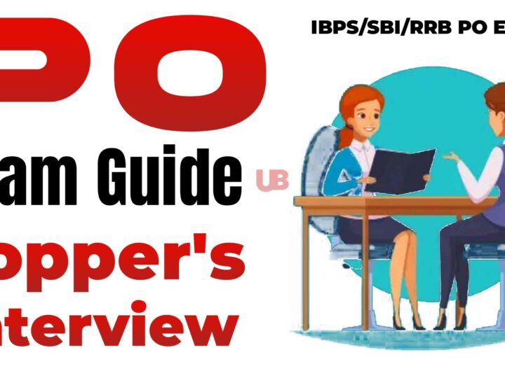 Bank PO Exams Guide and Topper's Interview