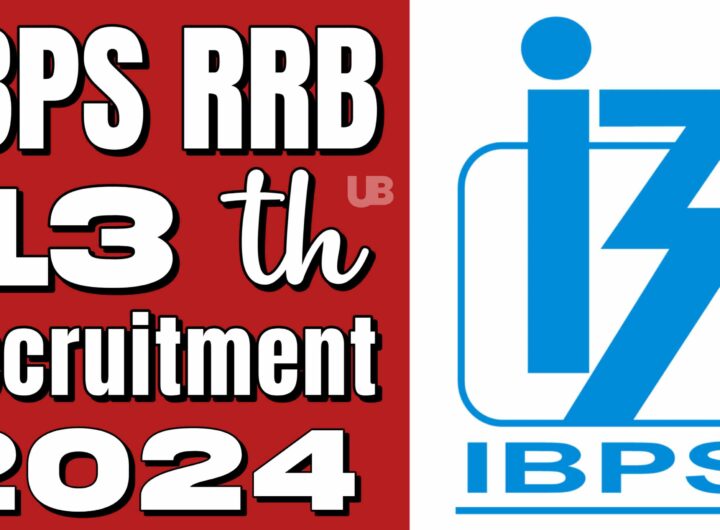 IBPS RRB 13th Recruitment 2024